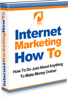 Product picture Internet Marketing How To - Make More Money Online